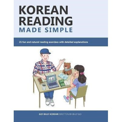 Koreanisch lesen leicht gemacht : 21 spielerische und natürliche Leseübungen mit ausführlichen Erklärungen