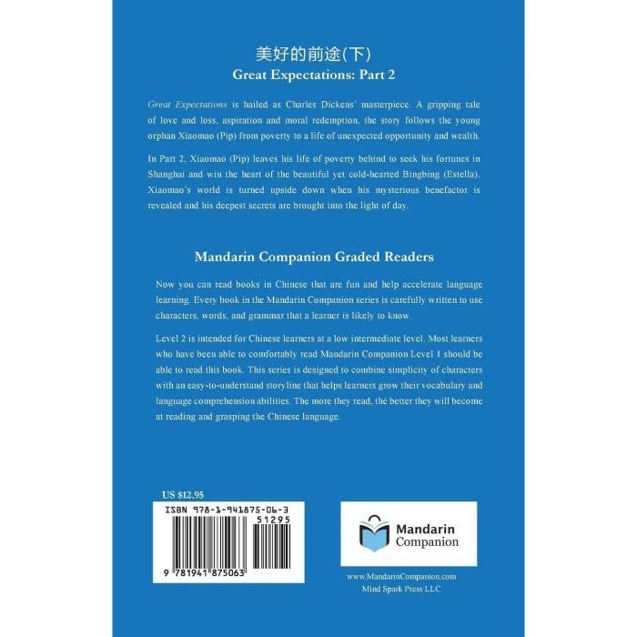 Great Expectations: Part 2: Mandarin Companion Graded Readers Level 2 - Charles Dickens - asia publications