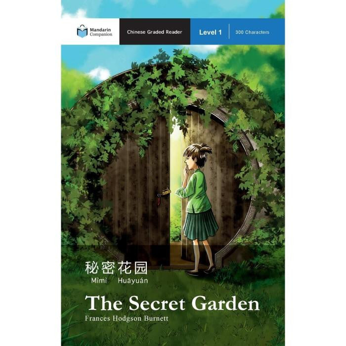 Der geheime Garten: Mandarin CompanionGraded ReadersLevel 1 - Francis Hodgson Burnett - asia publications