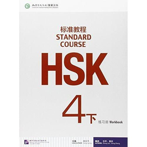 HSK Standard Course 4B Workbook [+MP3-CD] - Confucius Institute - asia publications