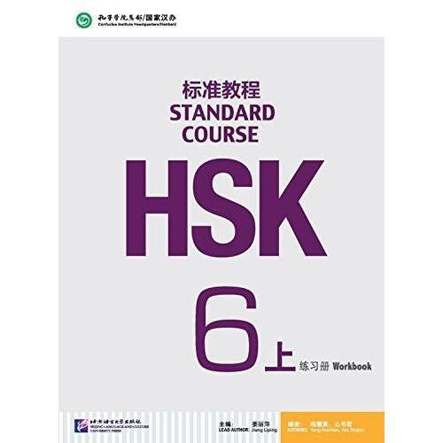 HSK Standard Course 6A Workbook [+MP3-CD] - Confucius Institute - asia publications