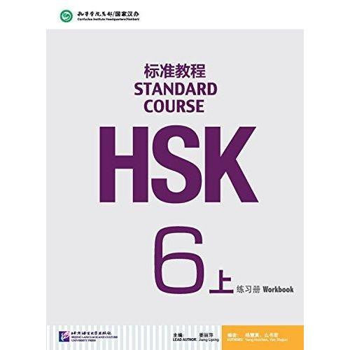 HSK Standard Course 6A Workbook[+MP3-CD] - Confucius Institute - Asia publications