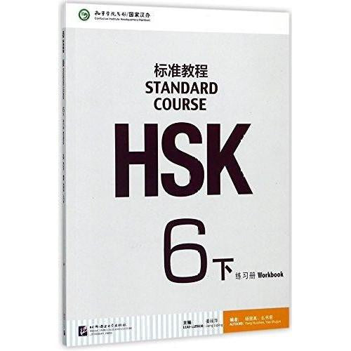 HSK Standardkurs 6B Arbeitsbuch[+MP3-CD] - Konfuzius-Institut - asia publications